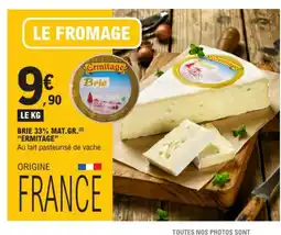 E.Leclerc ERMITAGE Brie 33% mat.gr offre