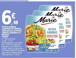 E.Leclerc MARIE Petites gambas, compotée de tomates, tagliatelles au pesto, tomates marinées et basilic offre