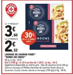 E.Leclerc RONDES MERS Lardons de saumon fumé offre