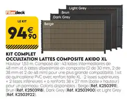 Tout faire matériaux Fiberdeck kit complet occultation lattes composite akido xl offre