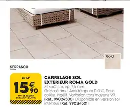 Tout faire matériaux Serra&co carrelage sol extérieur roma gold offre