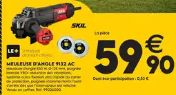 Tout faire matériaux Skil meuleuse d'angle 9132 ac offre