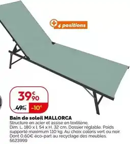 Weldom Bain soleil de mallorca offre