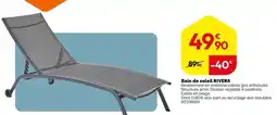 Weldom Bain de soleil rivera offre