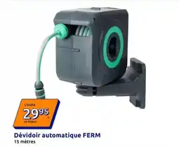 Action Ferm - dévidoir automatique offre