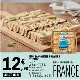 E.Leclerc MINI SANDWICHS POLAIRES TIPIAK offre