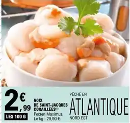 E.Leclerc NOIX DE SAINT JACQUES CORAILLÉES offre
