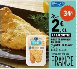 E.Leclerc FILET DE LIMANDE DU NORD L'ASSIETTE BLEUE offre