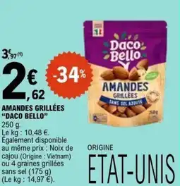 E.Leclerc AMANDES GRILLÉES DACO BELLO offre