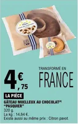 E.Leclerc GÂTEAU MOELLEUX AU CHOCOLAT PASQUIER offre