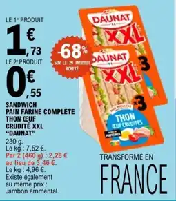 E.Leclerc SANDWICH PAIN FARINE COMPLÈTE THON CEUF CRUDITÉ XXLDAUNAT offre