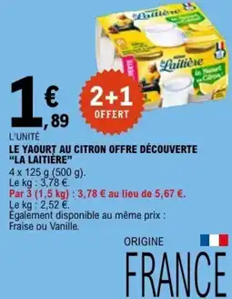 E.Leclerc LE YAOURT AU CITRON OFFRE DÉCOUVERTE LA LAITIÈRE offre