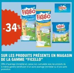 E.Leclerc SUR LES PRODUITS PRÉSENTS EN MAGASIN DE LA GAMME FICELLO offre
