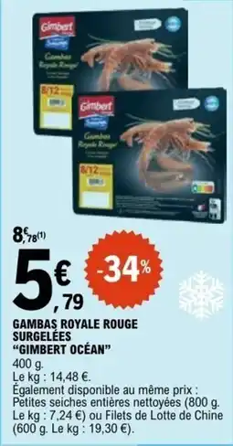 E.Leclerc GAMBAŞ ROYALE ROUGE SURGELÉES GIMBERT OCÉAN offre