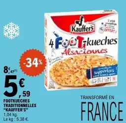 E.Leclerc FOOTKUECHES TRADITIONNELLES KAUFFER'S offre