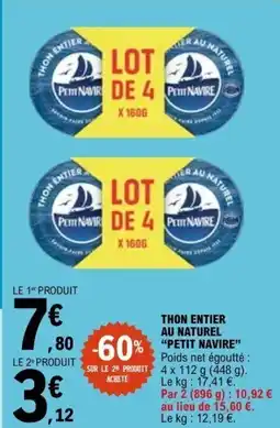 E.Leclerc THON ENTIER AU NATUREL PETIT NAVIRE offre