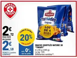 E.Leclerc SNACKS SOUFFLÉS NATURE 3D TOKAPI offre