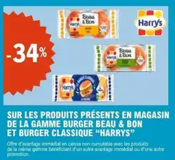 E.Leclerc SUR LES PRODUITS PRÉSENTS EN MAGASIN DE LA GAMME BURGER BEAU & BON ET BURGER CLASSIQUE HARRYS offre
