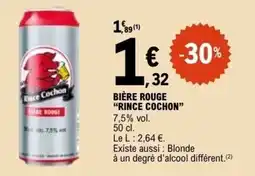 E.Leclerc BIÈRE ROUGE RINCE COCHON offre