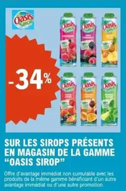 E.Leclerc SUR LES SIROPS PRÉSENTS EN MAGASIN DE LA GAMME OASIS SIROP offre