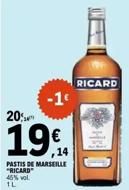 E.Leclerc PASTIS DE MARSEILLE RICARD offre