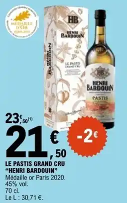 E.Leclerc LE PASTIS GRAND CRU HENRI BARDOUIN offre