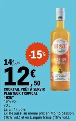 E.Leclerc COCKTAIL PRÊT À SERVIR PLANTEUR TROPICAL HSE offre