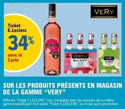 E.Leclerc SUR LES PRODUITS PRÉSENTS EN MAGASIN DE LA GAMME VERY offre