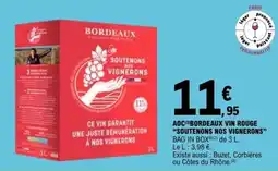 E.Leclerc AOC BORDEAUX VIN ROUGE SOUTENONS NOS VIGNERONS offre