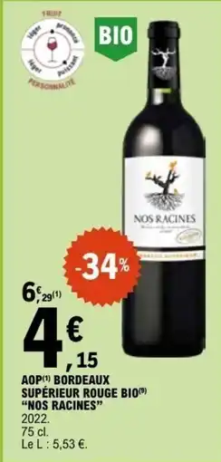 E.Leclerc AOP BORDEAUX SUPÉRIEUR ROUGE BIO offre
