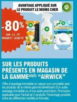 E.Leclerc SUR LES PRODUITS PRÉSENTS EN MAGASIN DE LA GAMME AIRWICK offre