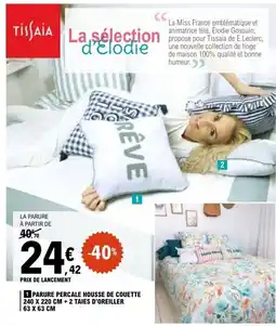 E.Leclerc PARURE PERCALE HOUSSE DE COUETTE offre