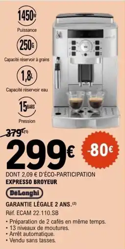 E.Leclerc EXPRESSO BROYEUR DeLonghi offre
