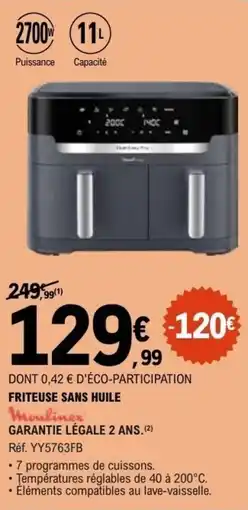 E.Leclerc FRITEUSE SANS HUILE Moulinex offre