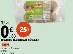 E.Leclerc BOULES DE GRAISSES AUX CÉRÉALES HOPİ offre