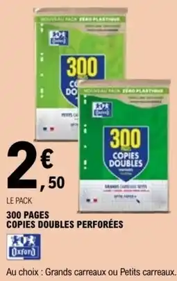 E.Leclerc 300 PAGES COPIES DOUBLES PERFORÉES offre