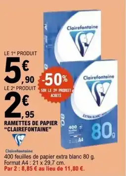 E.Leclerc RAMETTES DE PAPIER CLAIREFONTAINE offre