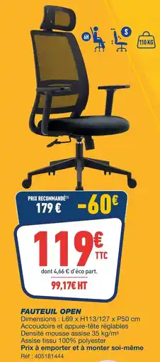 Bureau Vallée Fauteuil open offre