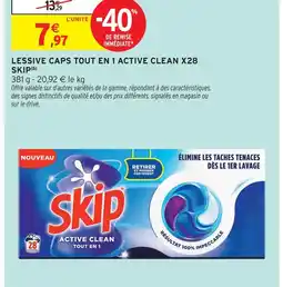 Intermarché Skip lessive caps tout en 1 active clean x28 offre