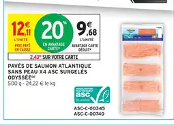 Intermarché Odyssée pavés de saumon atlantique sans peau x4 asc surgelés offre