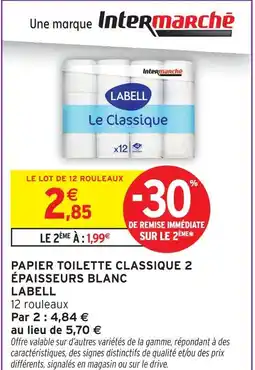 Intermarché Labell papier toilette classique 2 épaisseurs blanc offre