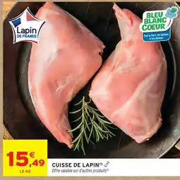 Intermarché Cuisse de lapin offre