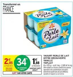 Intermarché Yoplait perle de lait vanille offre découverte offre