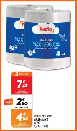 Netto Netto essuie-tout maxi rouleau 1=10 offre