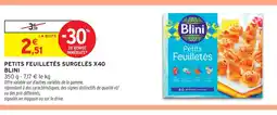 Intermarché Blini petits feuilletés surgelés x40 offre