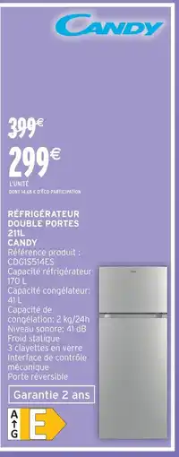 Intermarché Candy réfrigérateur double portes 211l offre