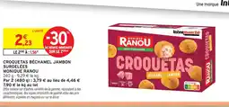 Intermarché Monique ranou croquetas béchamel jambon surgelées offre