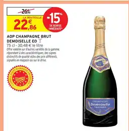 Intermarché Demoiselle eo aop champagne brut offre