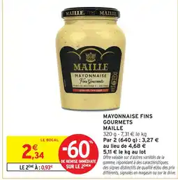 Intermarché Maille mayonnaise fins gourmets offre