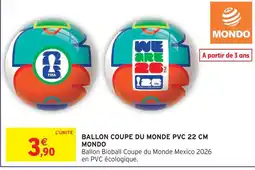 Intermarché Mondo ballon coupe du monde pvc 22 cm offre